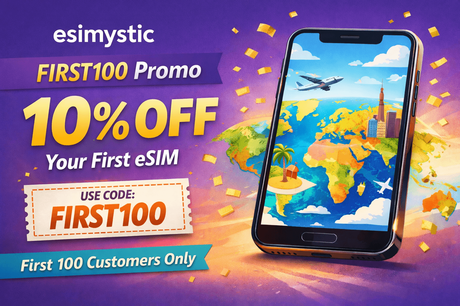 Unlock 10% Savings: FIRST100 Promo for Your First eSIM